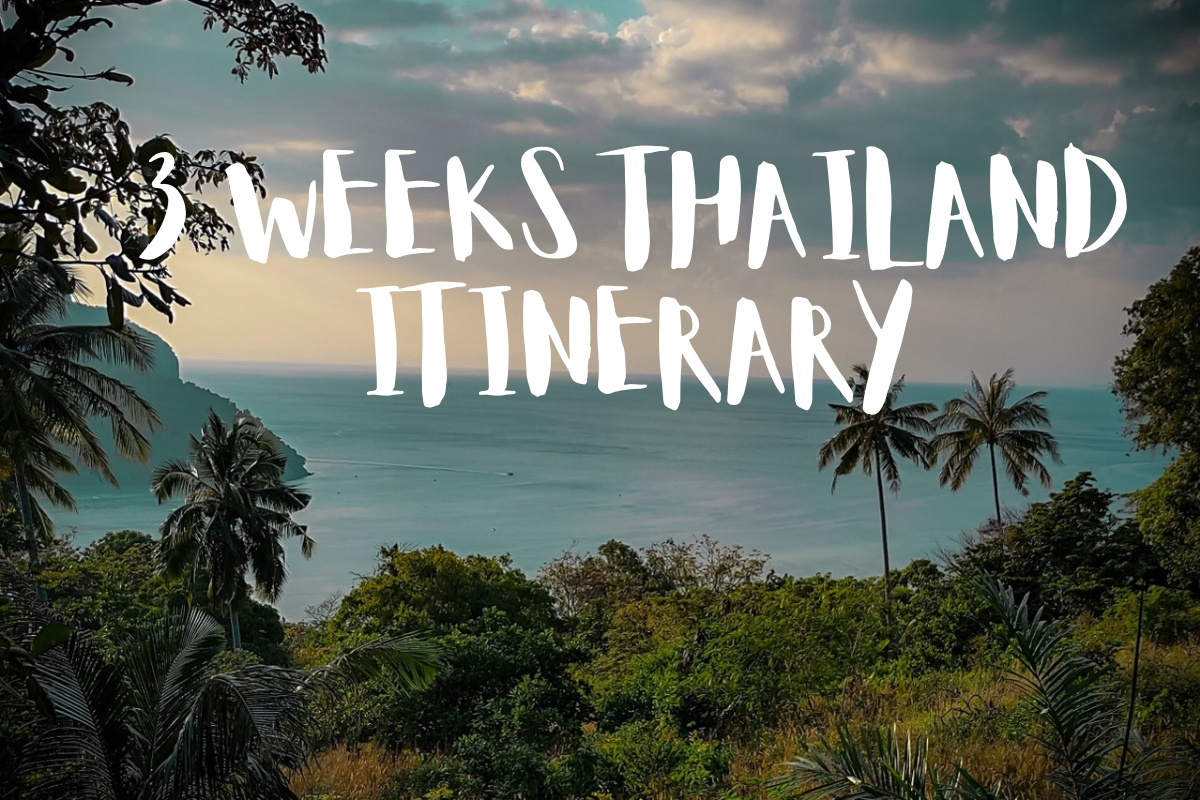 A Perfect 3 Week Southern Thailand Itinerary – Andaman Coast